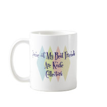 Some of My Best Friends Are Knife Collectors mugs by busybees Some of My Best Friends Are Knife Collectors mugs