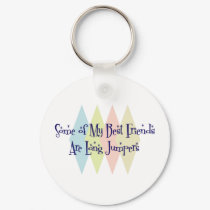 Some of My Best Friends Are Long Jumpers keychains