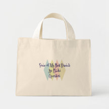 Some of My Best Friends Are Radio Operators Tote Bag