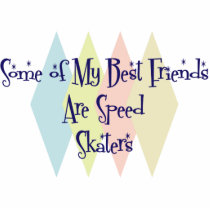 Some of My Best Friends Are Speed Skaters photo sculptures