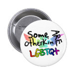 Some Otherkin Are LGBTQ+ Button