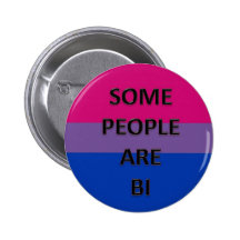 Some People Are Bi Pins