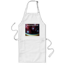 Some Things Are Worth It Aprons
