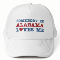 Somebody In Alabama Loves Me Hats
