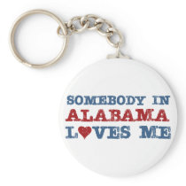 Somebody In Alabama Loves Me Key Chains