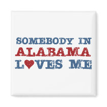 Somebody In Alabama Loves Me Refrigerator Magnet