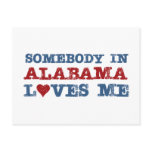 Somebody In Alabama Loves Me