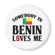 Somebody In Benin Magnet