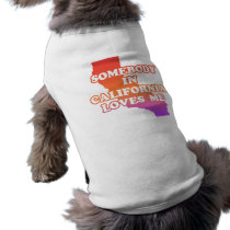 Somebody In California Loves Me pet clothing by magarmor Somebody In California Loves Me pet clothing