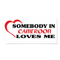 Somebody in Cameroon Loves Me posters