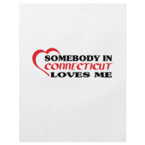 Somebody in Connecticut Loves Me shirts Flyer Design