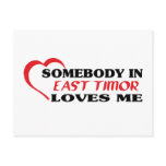 Somebody in East Timor Loves Me Postcard