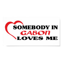 Somebody in Gabon Loves Me posters by repofcountries Somebody in Gabon Loves Me posters