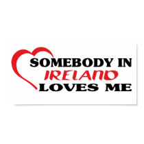 Somebody in Ireland Loves Me posters