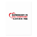 Somebody in New Hampshire Loves Me shirts Postcard