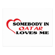 Somebody in Qatar Loves Me Postcard