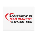 Somebody in San Marino Loves Me Post Card