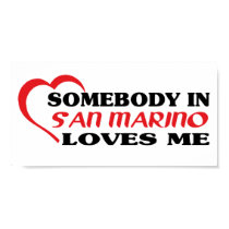 Somebody in San Marino Loves Me posters by repofcountries Somebody in San Marino Loves Me posters