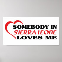 Somebody in Sierra Leone Loves Me Poster