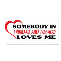 Somebody in Trinidad and Tobago Loves Me posters