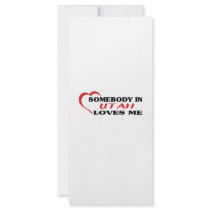 Somebody in Utah Loves Me shirts Full Color Rack Card