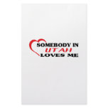 Somebody in Utah Loves Me shirts Stationery Paper