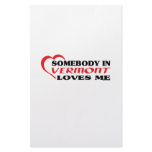 Somebody in Vermont Loves Me shirts Custom Stationery