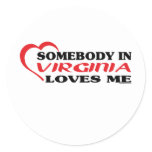 Somebody in Virginia Loves Me shirts
