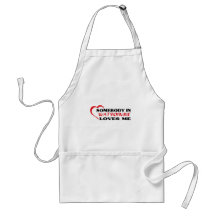 Somebody in Watsonville loves me t shirt Aprons