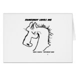 Somebody Loves Me Cartoon Horse Greeting Card