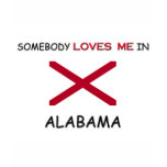 Somebody Loves Me In ALABAMA