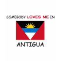 Somebody Loves Me In ANTIGUA t-shirts by flagshirt Somebody Loves Me In ANTIGUA t-shirts