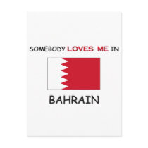 Somebody Loves Me In BAHRAIN postcards by flagshirt Somebody Loves Me In BAHRAIN postcards
