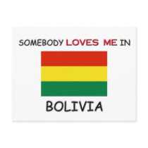 Somebody Loves Me In BOLIVIA postcards by flagshirt Somebody Loves Me In BOLIVIA postcards