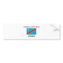 Somebody Loves Me In CONGO bumper stickers