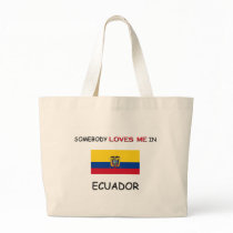 Somebody Loves Me In ECUADOR bags by flagshirt Somebody Loves Me In ECUADOR bags