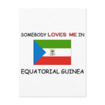 Somebody Loves Me In EQUATORIAL GUINEA postcards by flagshirt Somebody Loves Me In EQUATORIAL GUINEA postcards