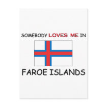 Somebody Loves Me In FAROE ISLANDS postcards by flagshirt Somebody Loves Me In FAROE ISLANDS postcards