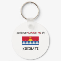 Somebody Loves Me In KIRIBATI keychains