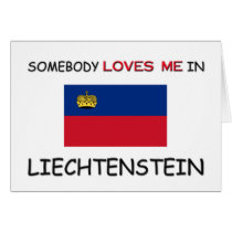 Somebody Loves Me In LIECHTENSTEIN cards