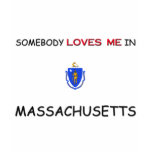 Somebody Loves Me In MASSACHUSETTS