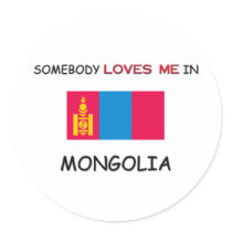 Somebody Loves Me In MONGOLIA stickers