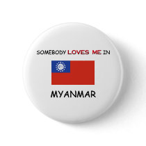 Somebody Loves Me In MYANMAR buttons
