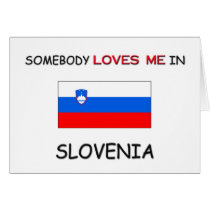 Somebody Loves Me In SLOVENIA cards