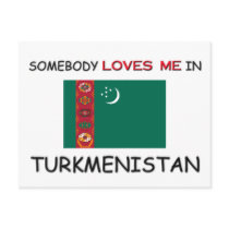 Somebody Loves Me In TURKMENISTAN postcards
