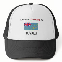 Somebody Loves Me In TUVALU hats