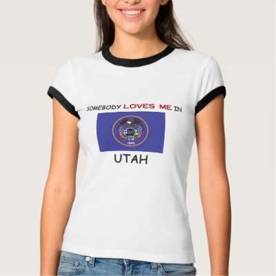 Somebody Loves Me In UTAH Tee Shirts by flagshirt