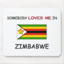 Somebody Loves Me In ZIMBABWE mousepads