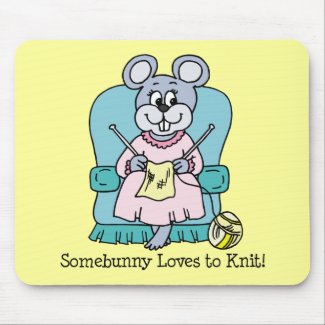 Somebunny Loves to Knit mousepad