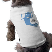 Someday I'll Rule The World pet clothing
